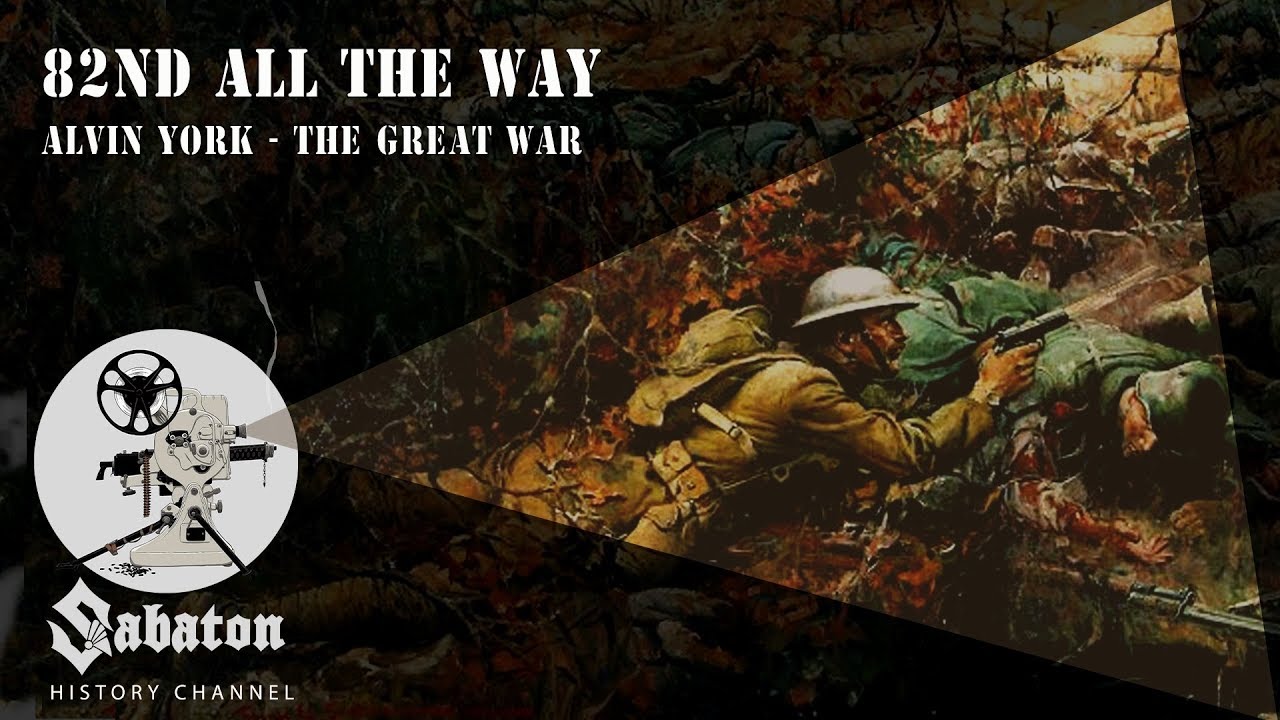 82nd All the Way — История с Sabaton