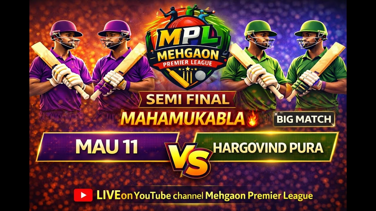 SEMIFINAL | MAU 11 VS HARGOVIND PURA