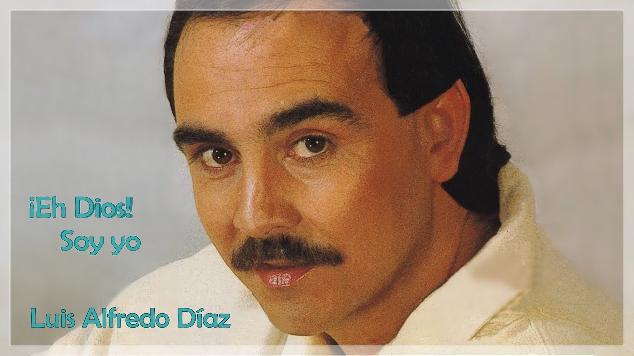 (1985) Luis Alfredo Díaz ~ ¡Eh Dios! Soy yo (Londres/Barcelona)
