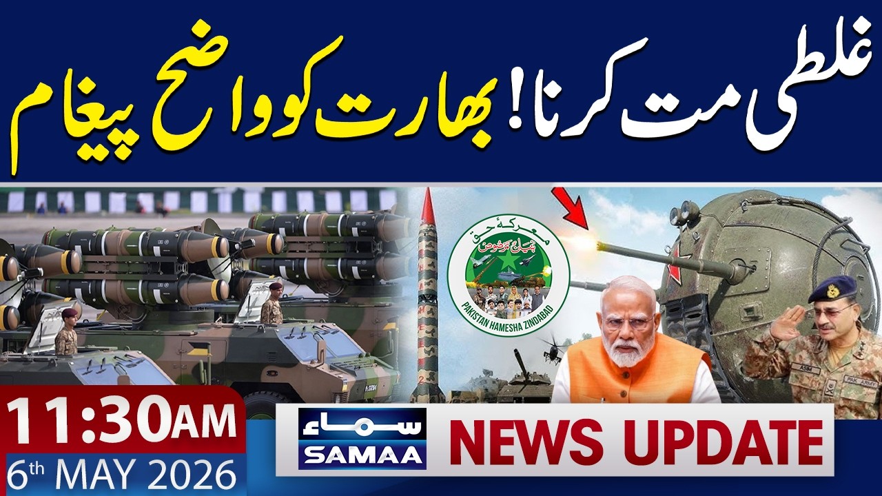 Khawaja Asif Warns India | 11:30 AM News Update | 6 May 2026 | Samaa TV