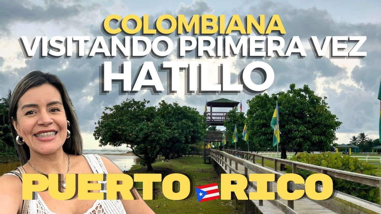 Colombiana visita por primera vez Hatillo Puerto Rico CAPITAL GANADERA Y LECHERA DE PUERTO RICO🇵🇷