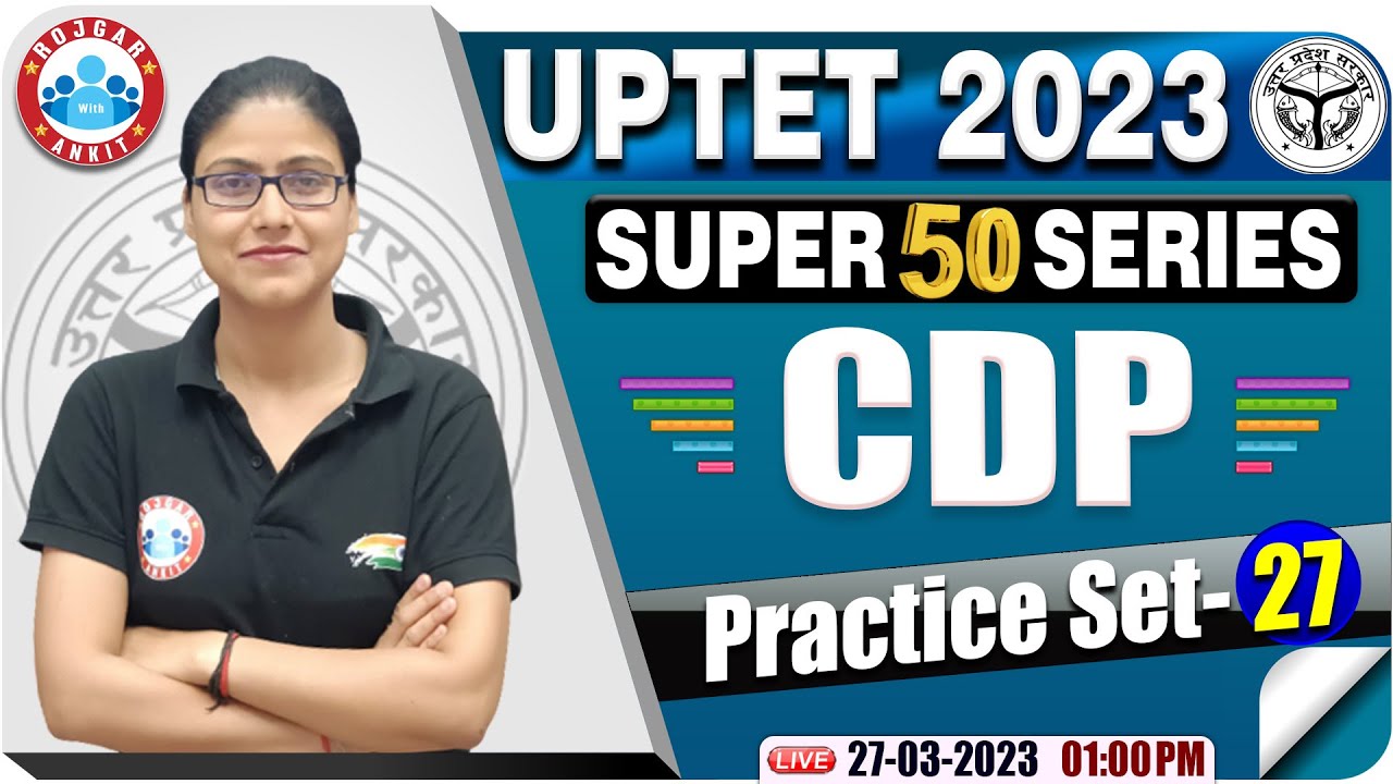 UPTET 2023 | CDP Practice Set | CDP Important Questions For UPTET By Gargi Ma'am