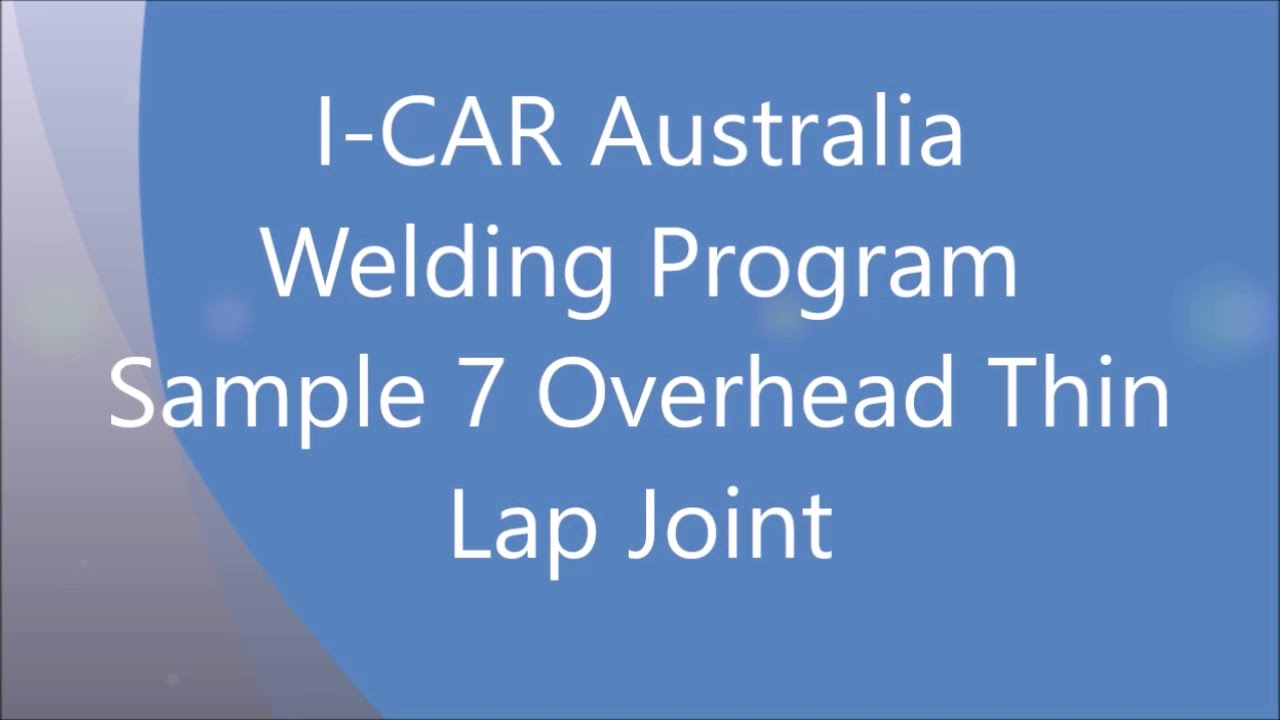 Sample 7 Overhead Thin Lap Joint