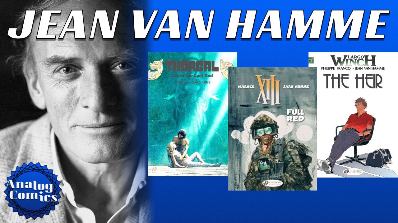 EUROPEAN COMICS - JEAN VAN HAMME: The Cornucopia Of Stories