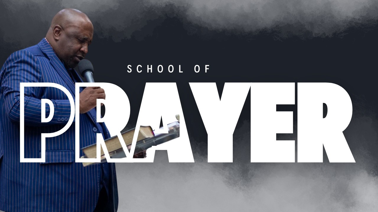 School Of Prayer || Prayer power And Principles  || 25 February 2026