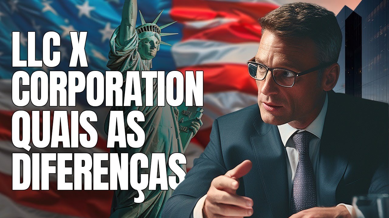 LLC X CORPORATION | QUAIS AS DIFERENÇAS DESSE TIPOS DE EMPRESAS NOS EUA?