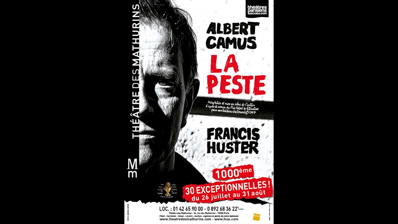 La Peste d'Albert Camus avec Francis Huster