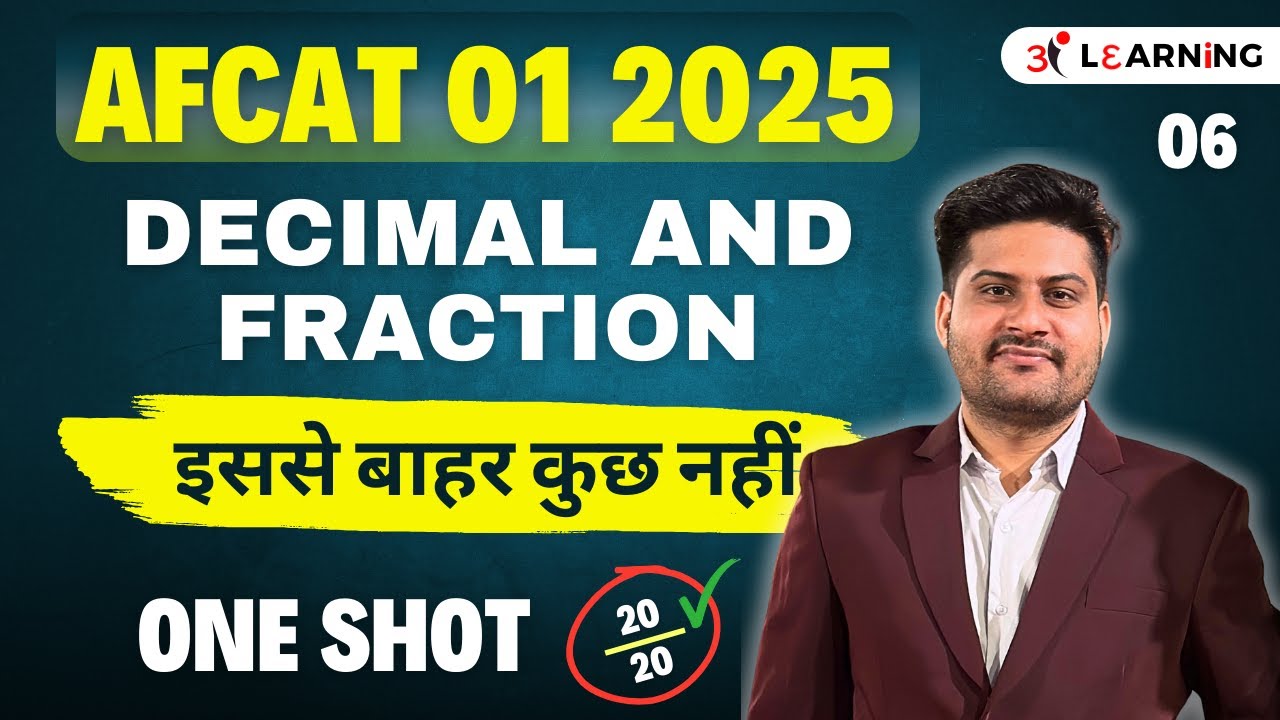 AFCAT 1 2025 MATHS PRACTICE | DECIMAL & FRACTION ONE SHOT CLASS | AFCAT MATH'S PRACTICE #afcat2025