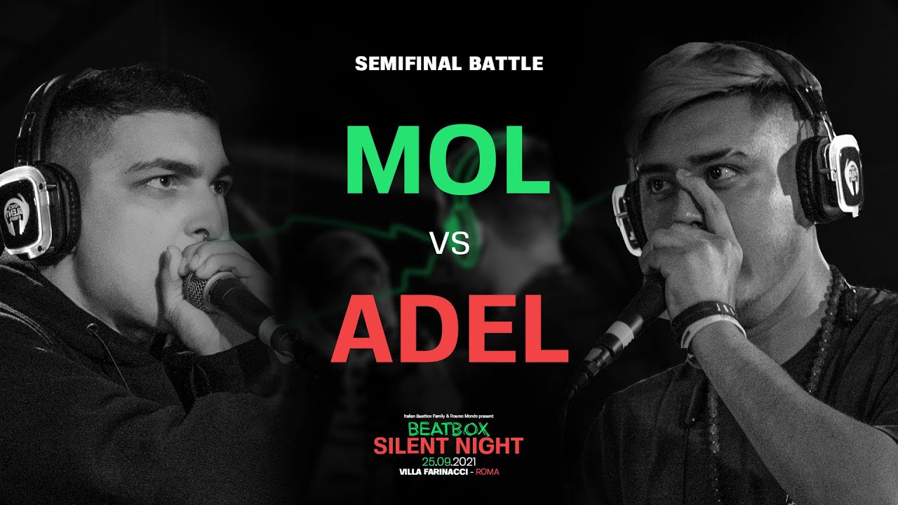 MOL vs ADEL | BEATBOX SILENT NIGHT | SEMI FINAL