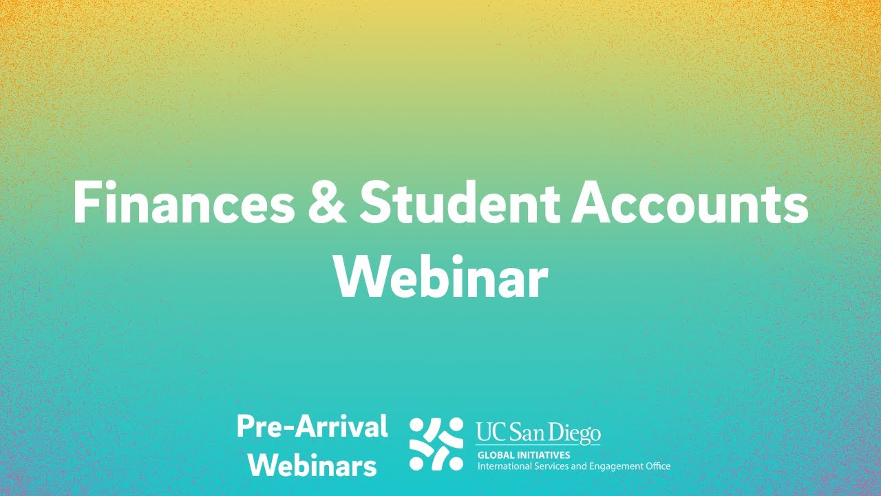 Finances & Student Accounts Webinar