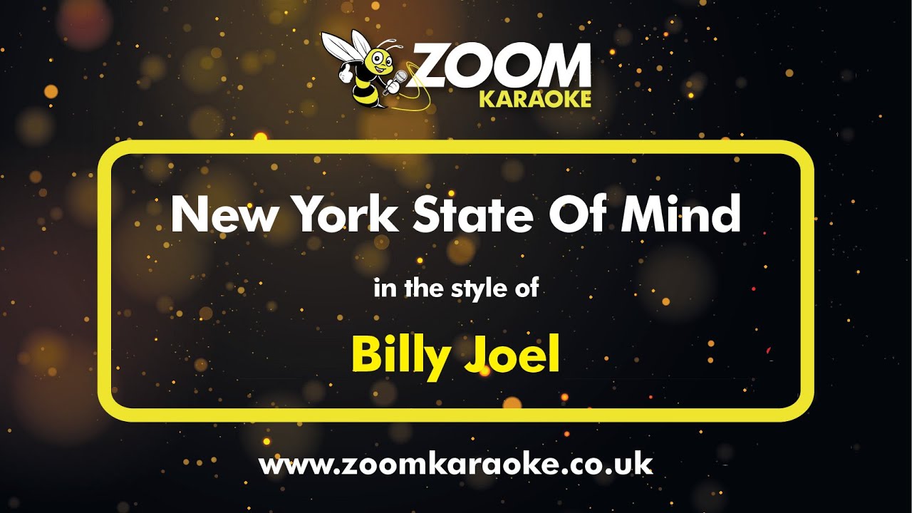 Billy Joel - New York State Of Mind (Karaoke Version) with Lyrics On Screen