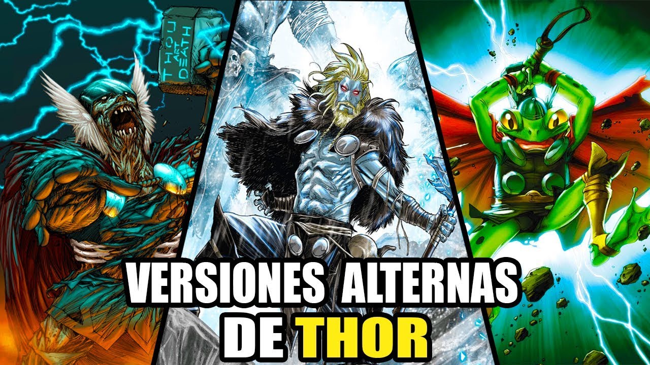Las VERSIONES más OSCURAS y EXTRAÑAS de THOR