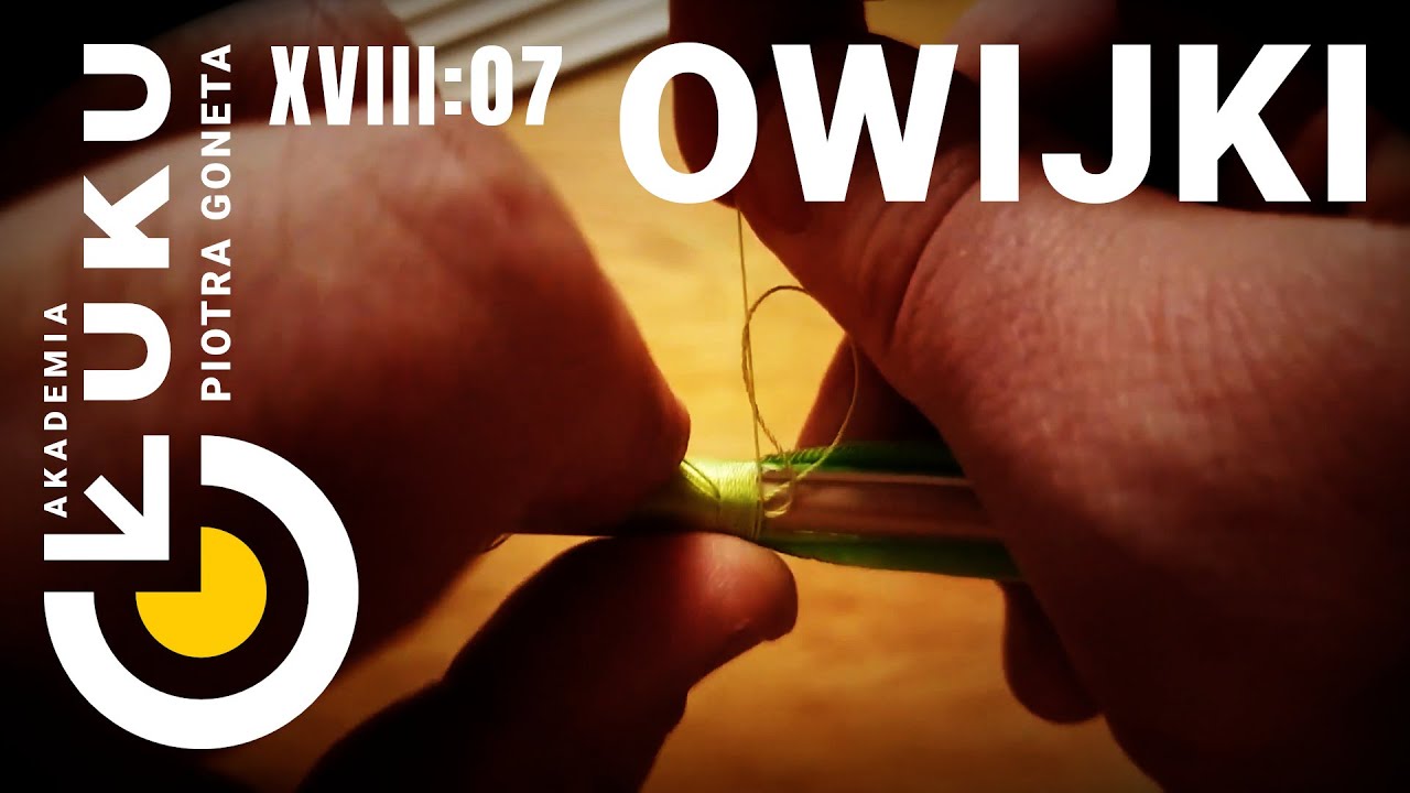 akademia Łuku, Część XVIII, Odcinek 7:   Owijki
