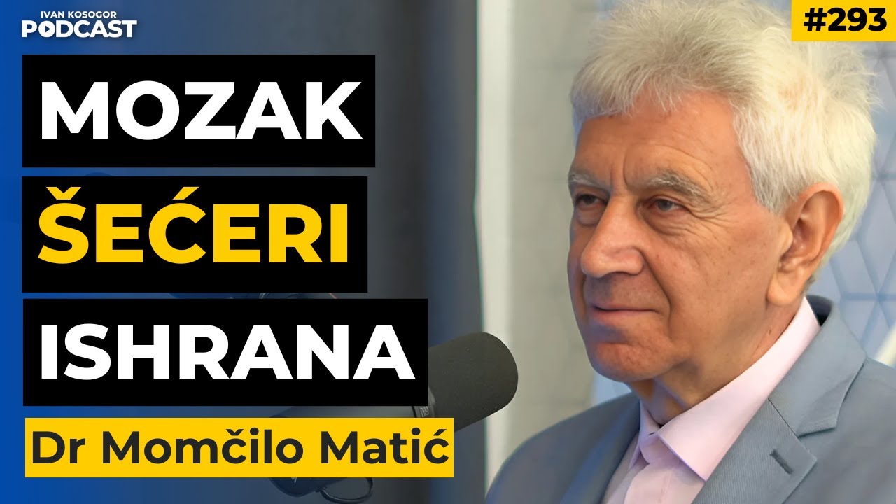Uticaj &scaron;ećera na mozak i emocije: zdravlje, depresija i anksioznost &mdash; Dr Momčilo Matić | IKP Ep293