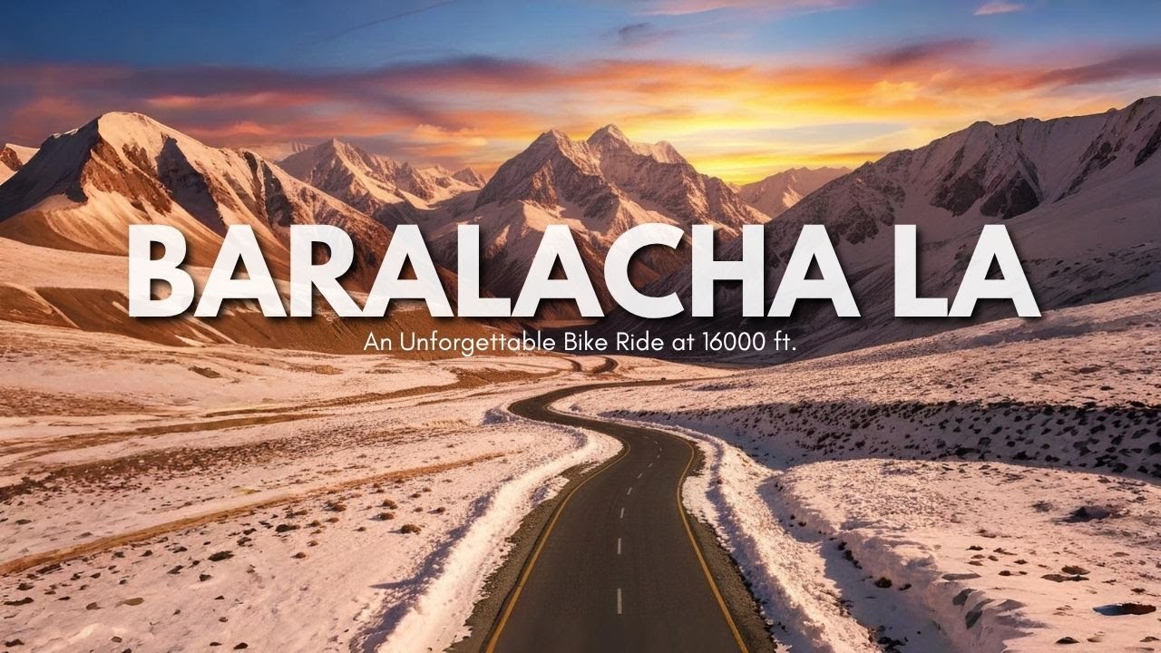 Manali to Baralacha La Pass (16,040 ft) via Atal Tunnel | Lahaul Valley | Sissu | Himachal Pradesh