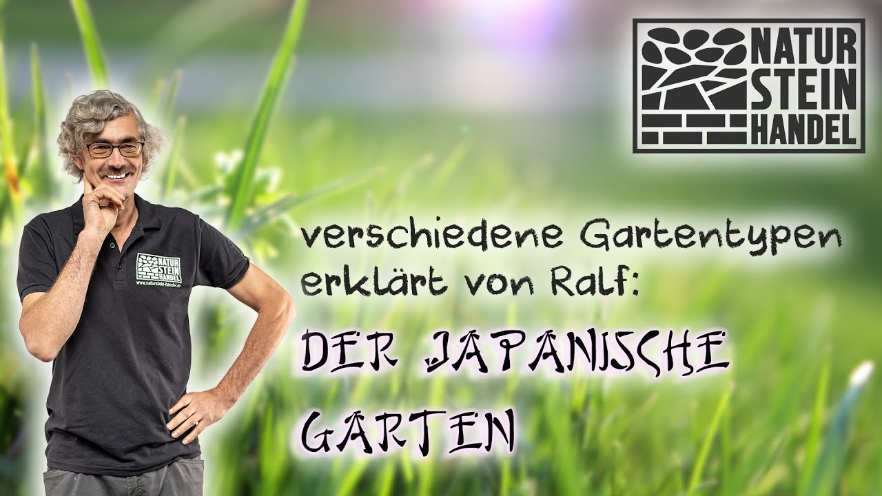 Der JAPANISCHE Garten erkl&auml;rt von Ralf Dammasch I Ralf&acute;s Gartenwelt