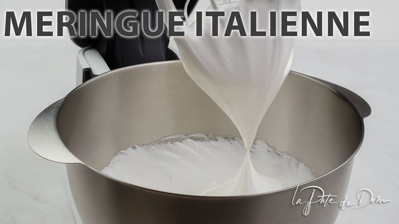 La meringue italienne (recette et technique)