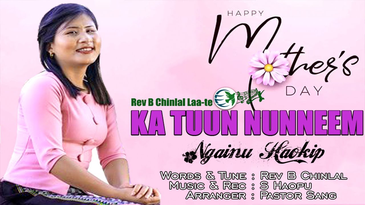 KA TUUN NUNNEEM I NGAINU HAOKIP I REV B CHINLAL