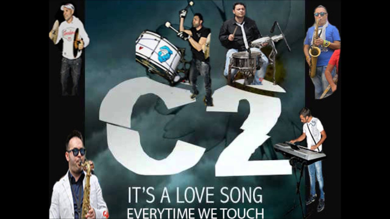 C2 Band 2014 - Everytime We Touch