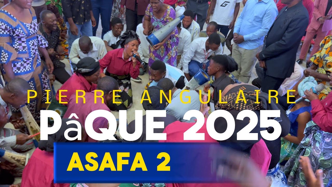 PAQUE 2025 ASAFA 2