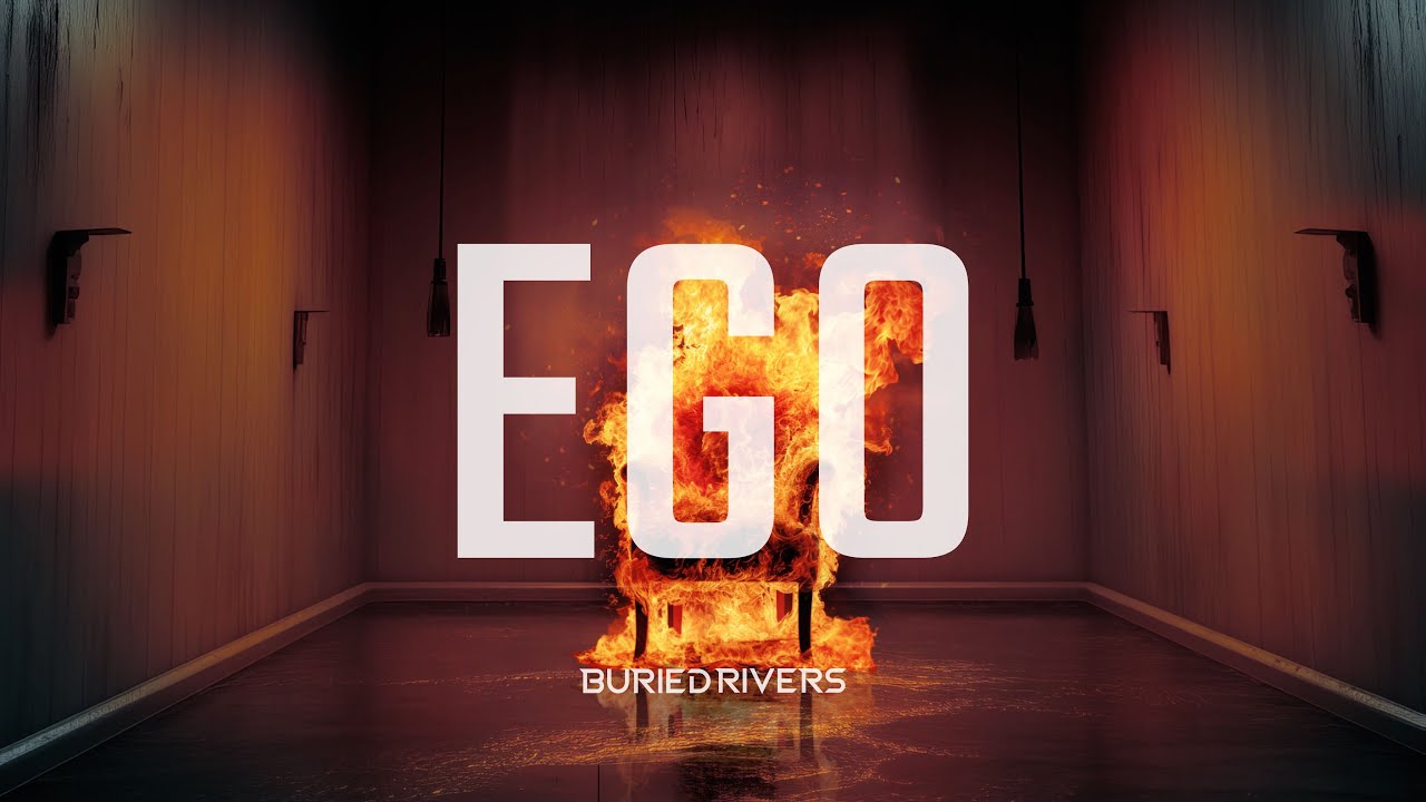 Buried Rivers - Ego (Lyric Video)