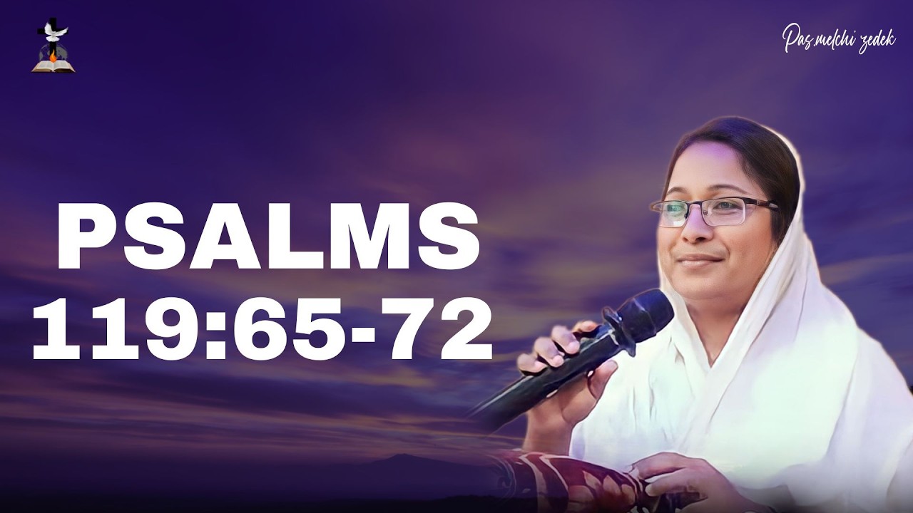 🛑 Psalms 119:65-72 by Sis.Noothana. #pasmelchizedek #live #newmessages