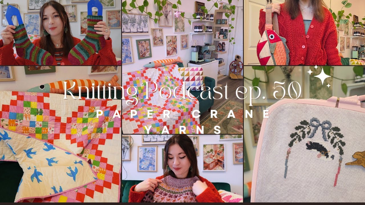 Paper Crane Yarns Knitting Podcast Ep 50: Book Club Cardigan, Squirrel Sweater, & a Finished Quilt