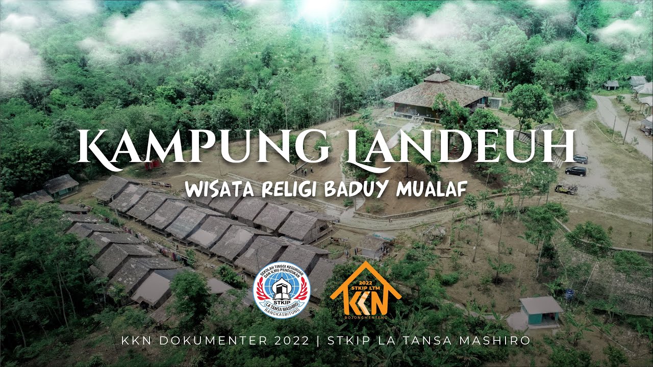 AFTER MOVIE Dokumenter KKN 22 | STKIP La Tansa Mashiro | BADUY MUALAF