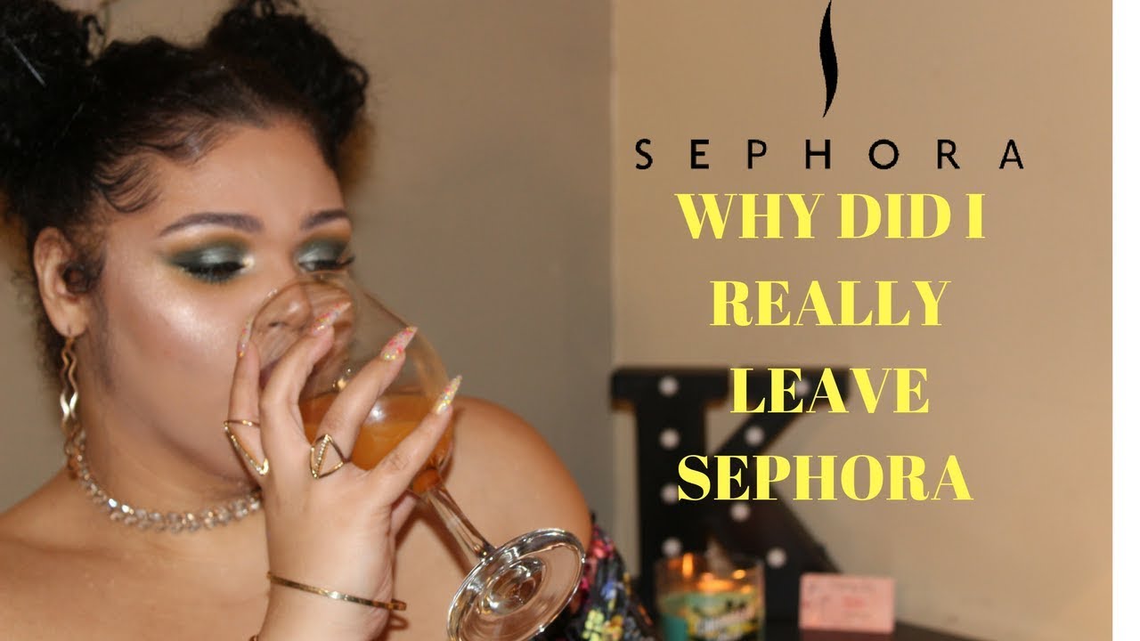 QUITTING SEPHORA!!!!!!!