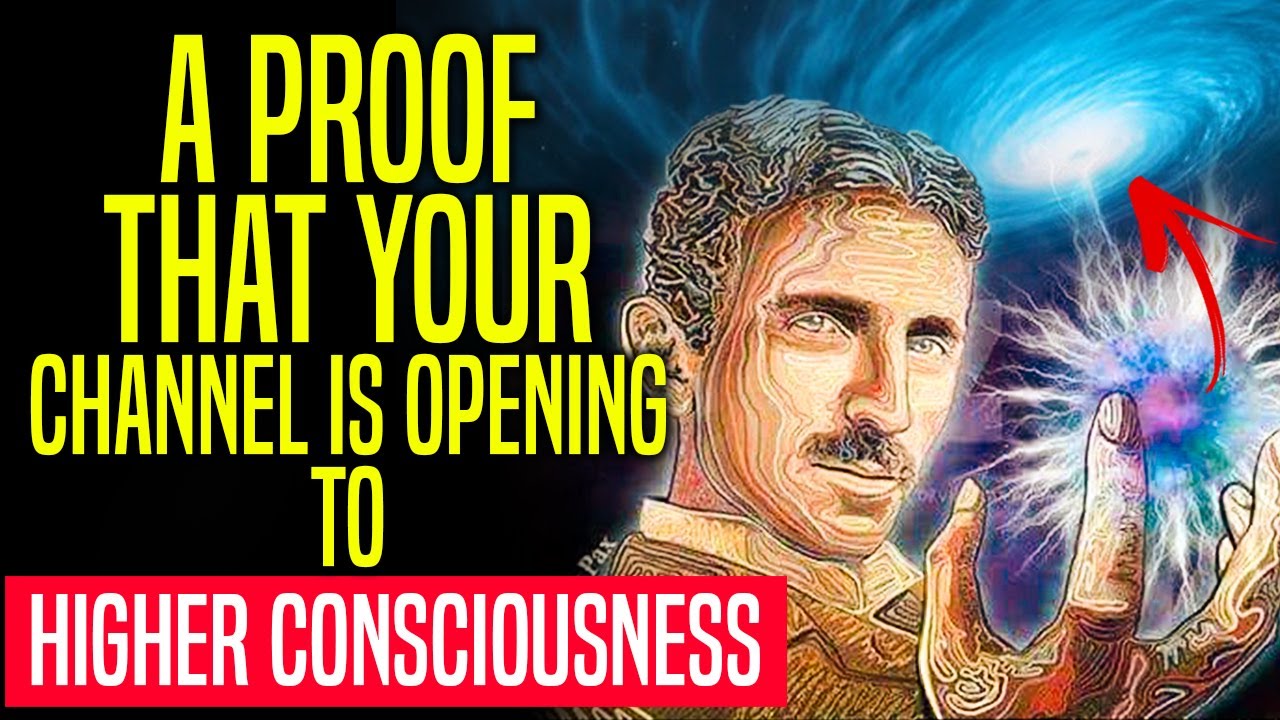 Signs that your CHANNEL TO HIGHER CONSCIOUSNESS IS OPENING!!