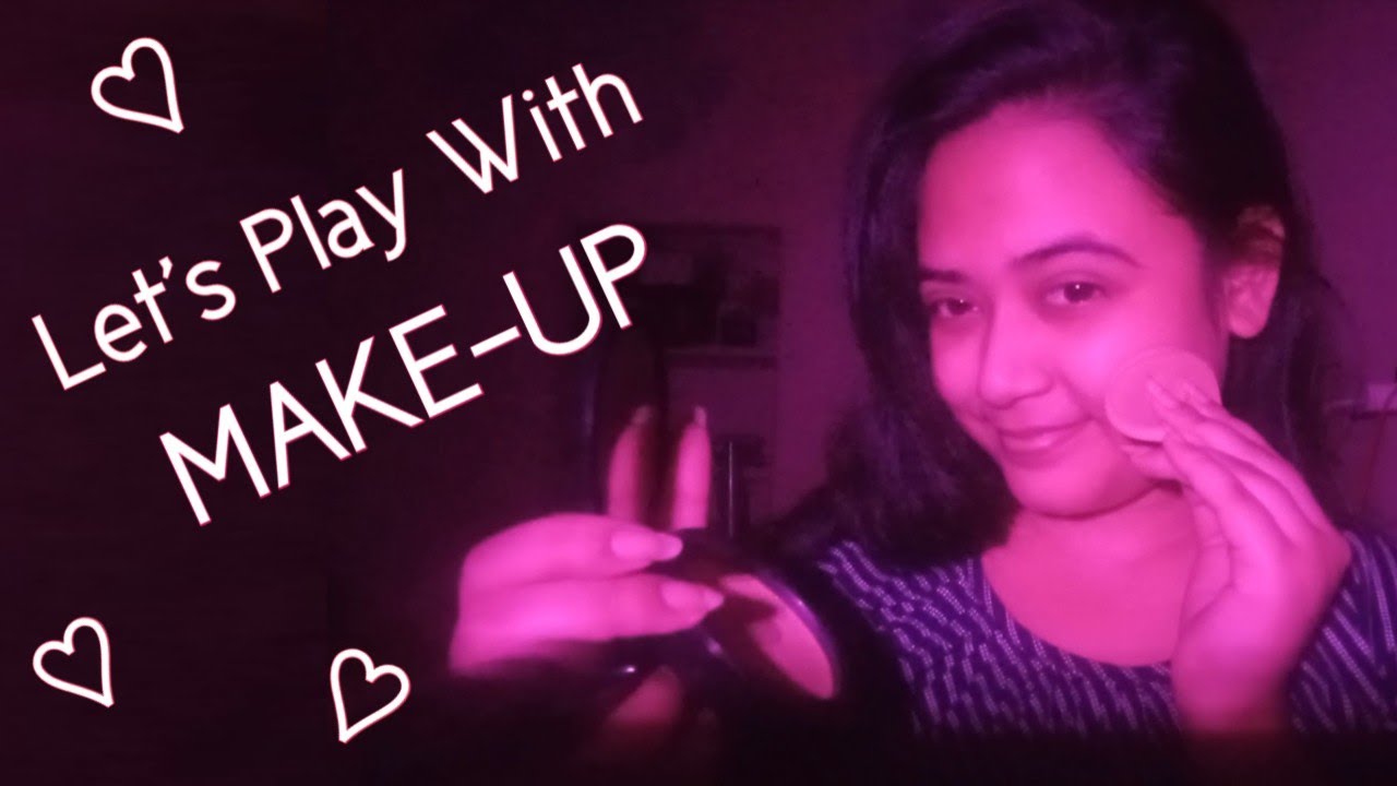ASMR It's Make-up Time !! (Hindi ASMR / Roleplay )
