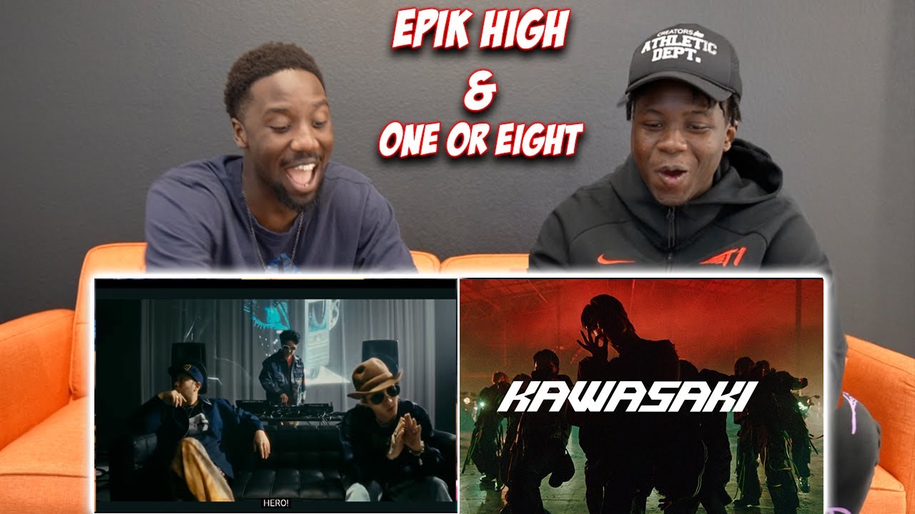 First time reacting to EPIK HIGH and ONE OR EIGHT