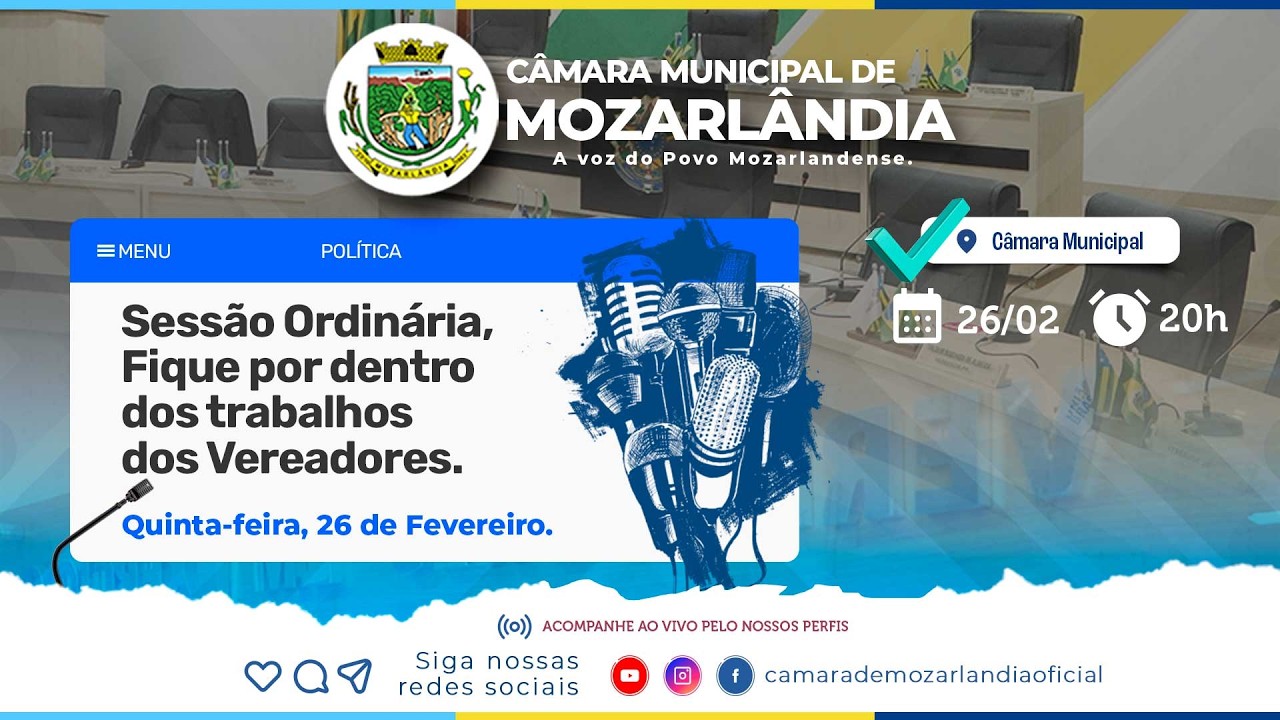 🔴 AO VIVO | Sessão Ordinária da Câmara Municipal de Mozarlândia.