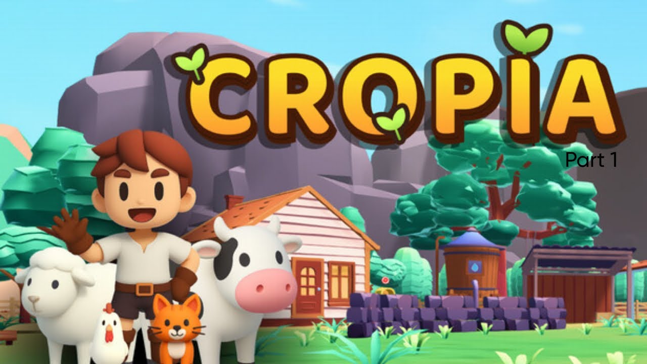 NEW GAME LIKE STARDEWWWW - Cropia - Part 1