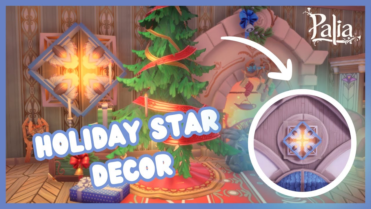 Palia Christmas Stars: DIY Holiday Decor