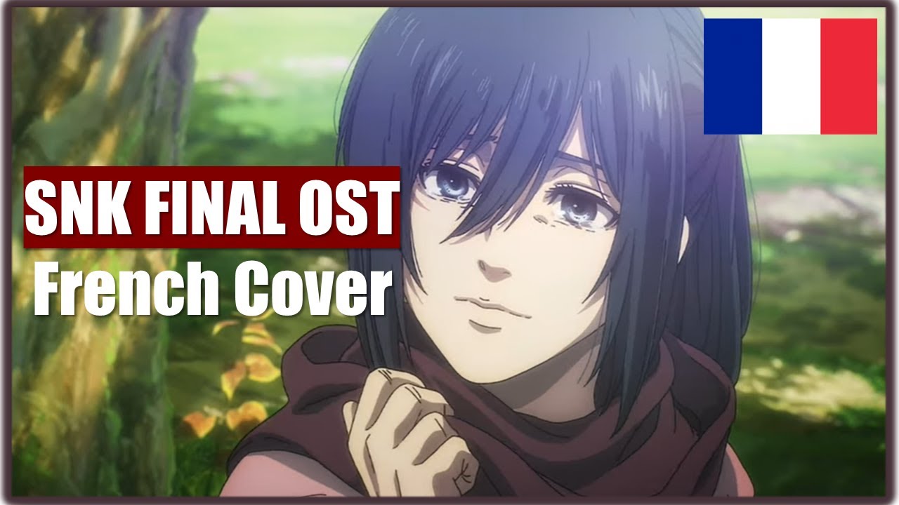 SNK final OST | FRENCH FULL COVER {To You 2000…or…20000 Years From Now... - Linked Horizon} [Tamago]