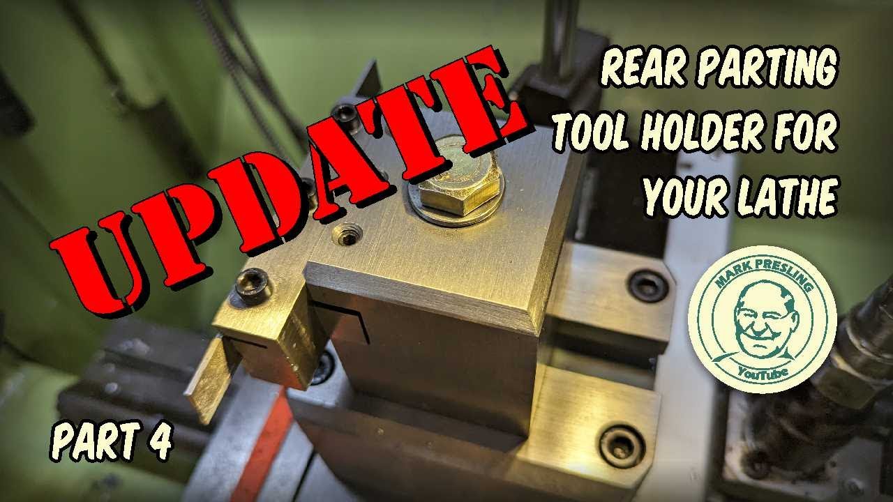 Rear Parting Tool Holder For Your Lathe - A Little Performance Analysis