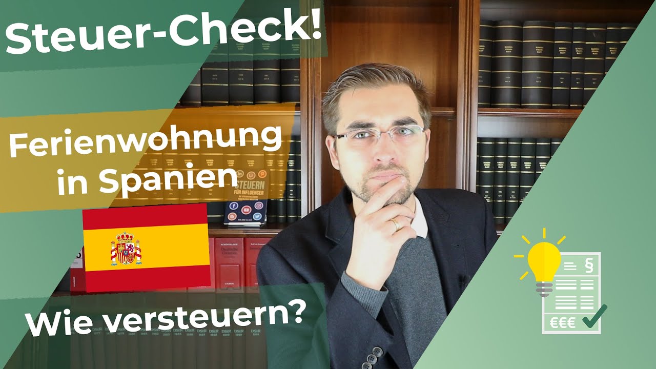 Ferienwohnung in Spanien - Wie versteuern?