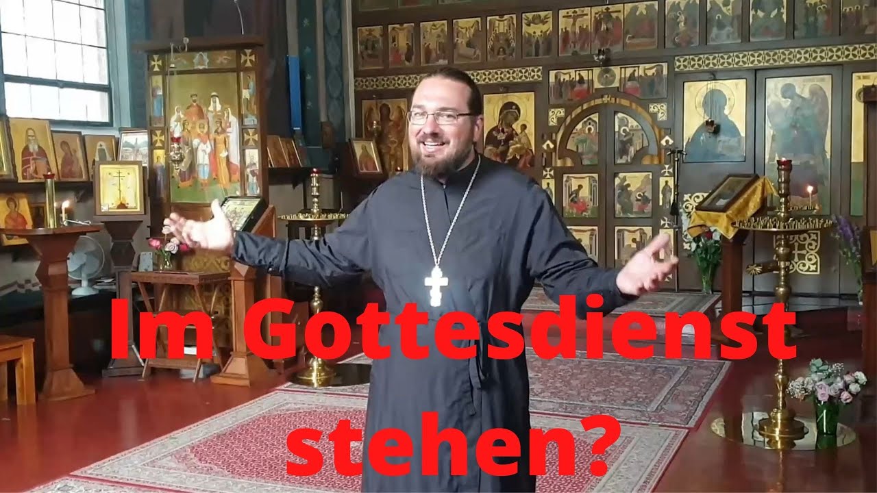 Warum steht man im Gottesdienst?