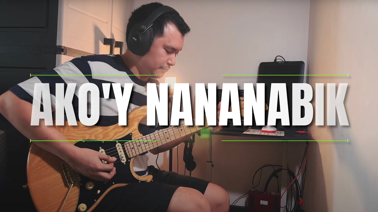 Ako'y Nananabik by Spring Worship Electric Guitar Cover