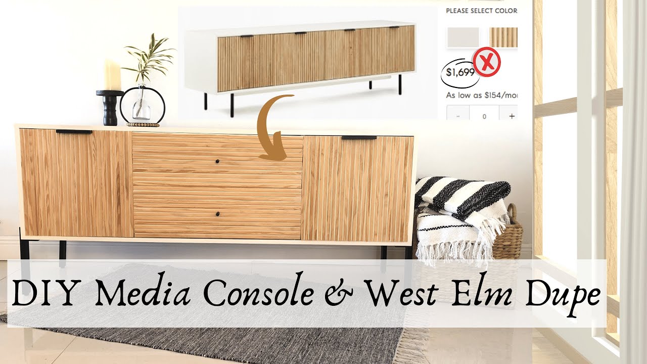 DIY Media Console Makeover | West Elm Furniture Dupe Cost $200 vs $1699