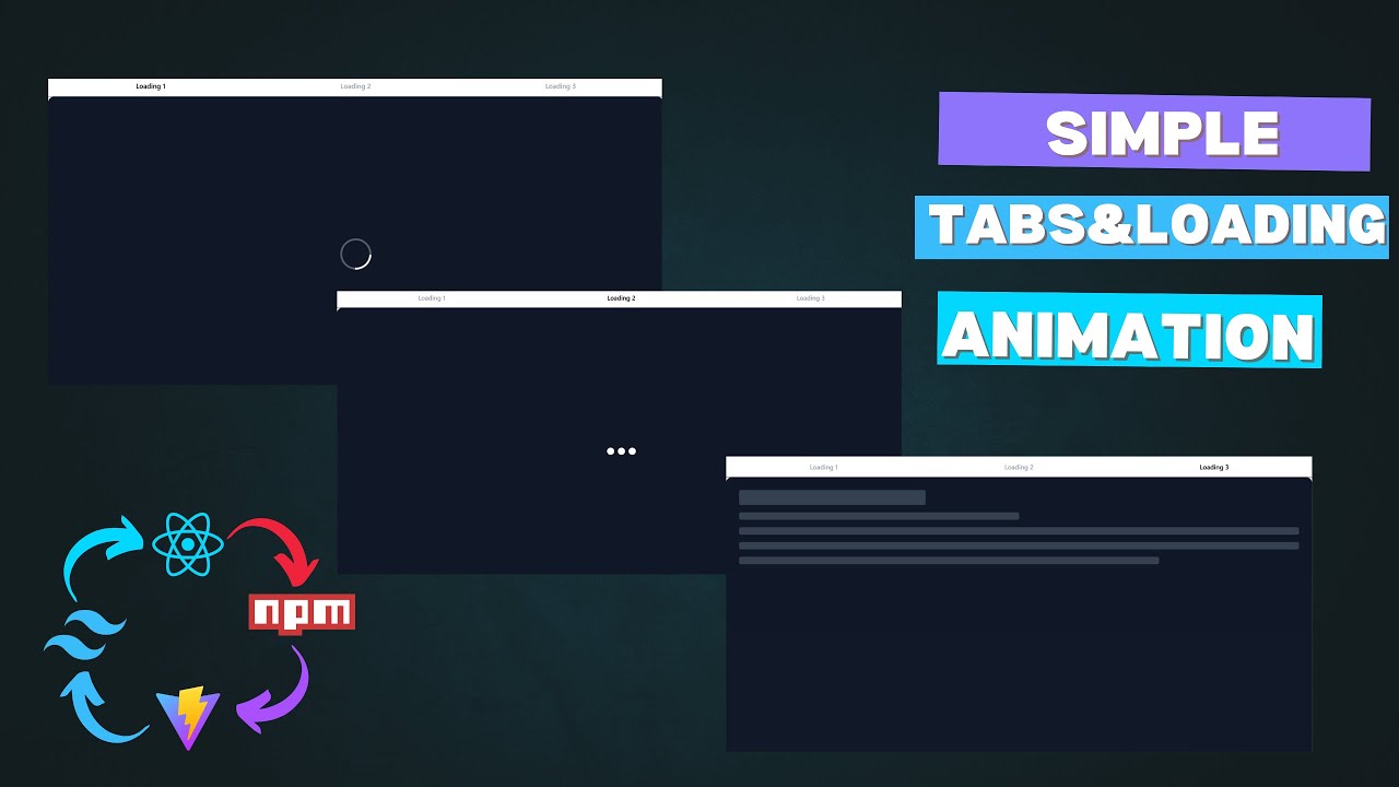 Tabs&Loading Animation React Js Tailwind Css