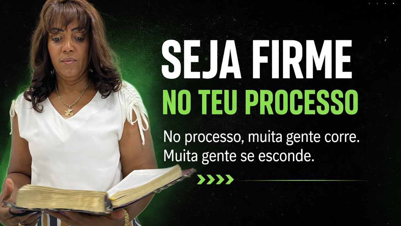 Seja Firme no teu processo 
