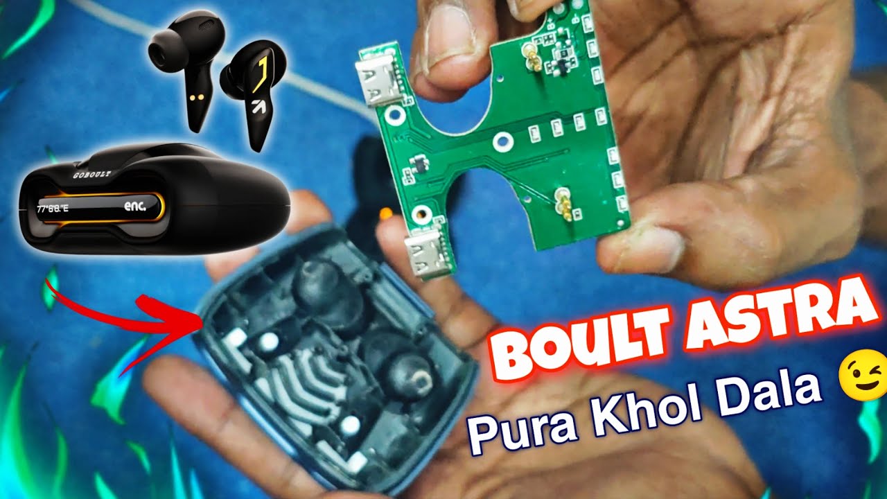 Boult Astra Teardown 🔥 अंदर का सच | Boult Earbuds Full Review & Secrets 😲 ToughErrorSid