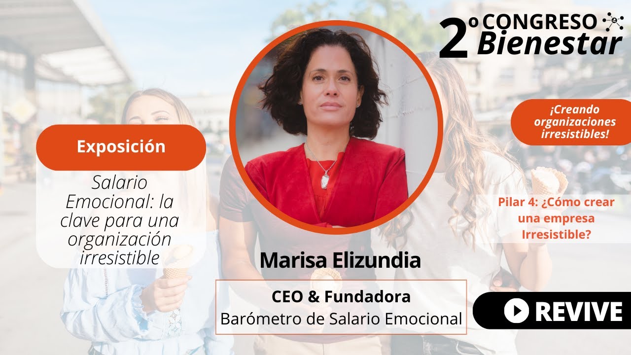 Salario Emocional: la clave para una organización irresistible