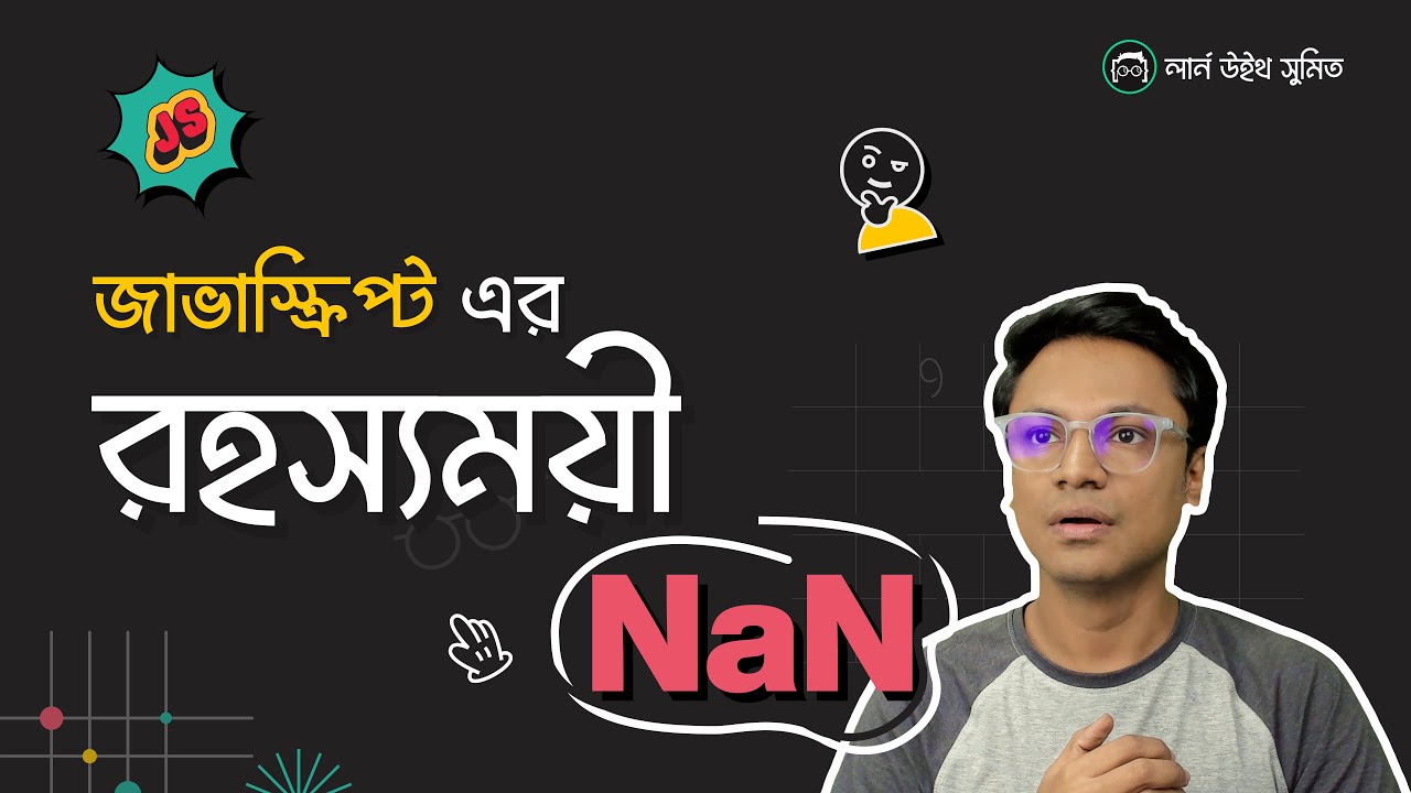 JavaScript NaN Explained - Unraveling the Mystery and Mastering Equality Algorithms