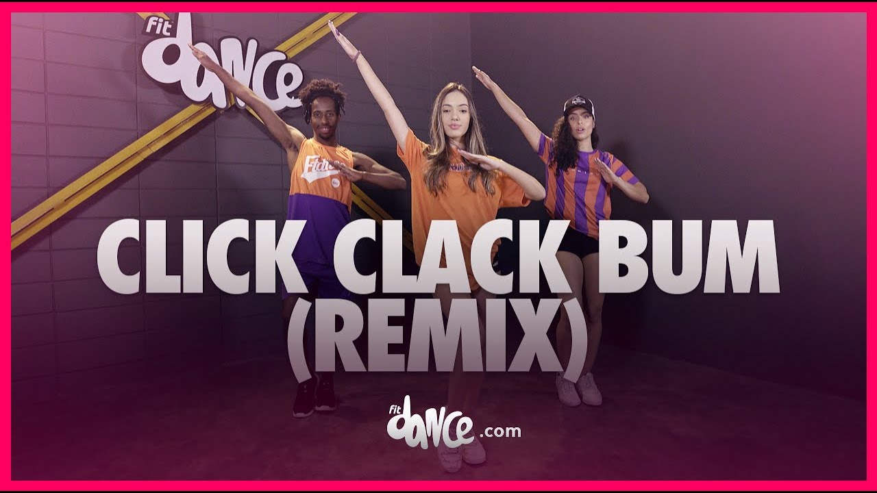 Click Clack Bum [Remix] - Kant, Dj Dudu Hollywood e DJD10 | FitDance (Coreografia) | Dance Video