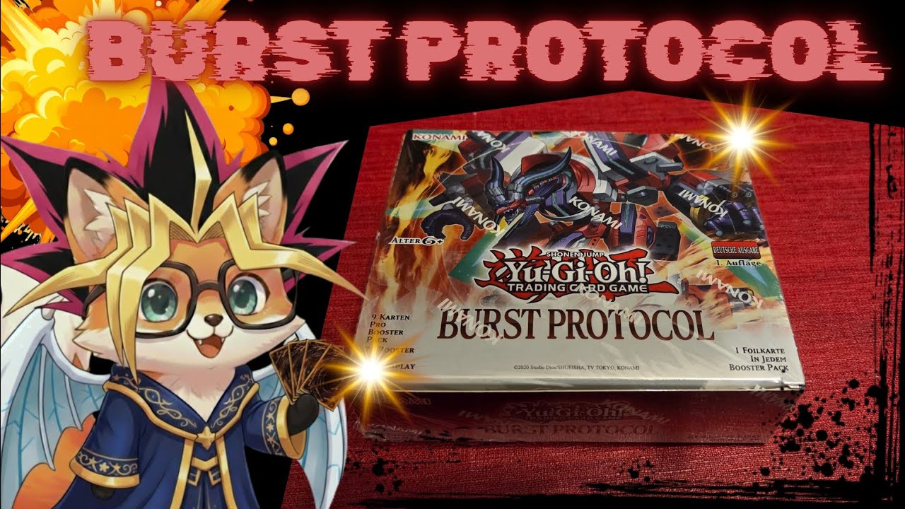 Opening Burst Protocol - Yu-Gi-Oh! 