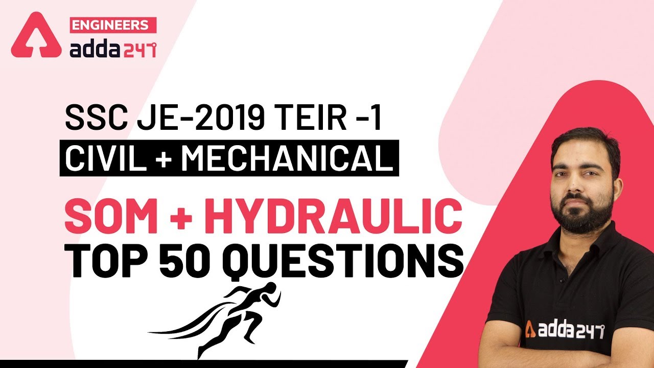 Top 50 Questions SOM + Hydraulic | SSC JE 2019  | Civil + Mechanical