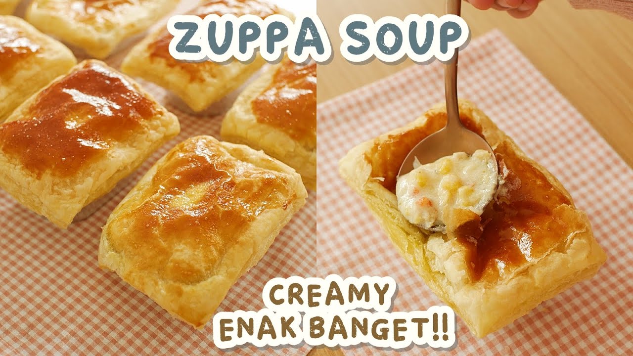 BIKIN ZUPPA SOUP Creamy dan Lezat!! ENAK BANGET!!
